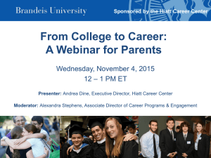 From College to Career: A Webinar for Parents Wednesday, November 4, 2015