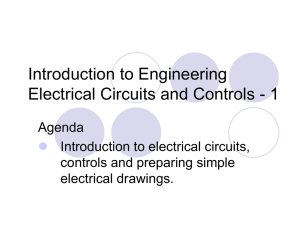 Introduction to Engineering Electrical Circuits and Controls - 1 Agenda