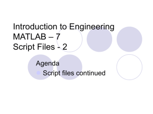 Introduction to Engineering – 7 MATLAB Script Files - 2