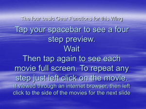 Tap your spacebar to see a four step preview. Wait
