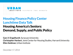 Housing Finance Policy Center Lunchtime Data Talk Housing America’s Seniors: