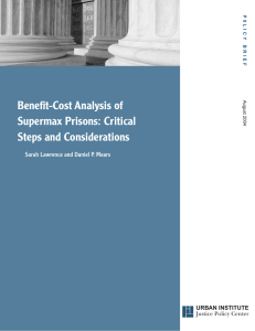 Benefit-Cost Analysis of Supermax Prisons: Critical Steps and Considerations