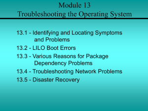 Module 13 Troubleshooting the Operating System