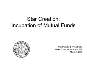 Star Creation: Incubation of Mutual Funds Alan Palmiter &amp; Ahmed Taha