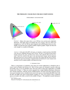 THE PRISMATIC COLOR SPACE FOR RGB COMPUTATIONS