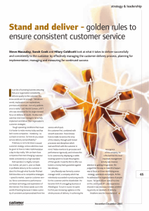 Stand and deliver - golden rules to ensure consistent customer service