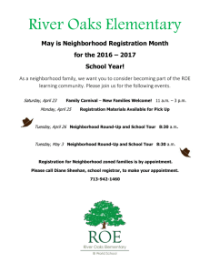 River Oaks Elementary May is Neighborhood Registration Month School Year!
