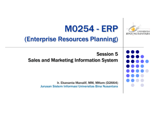 M0254 - ERP (Enterprise Resources Planning) Session 5 Sales and Marketing Information System