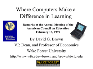Where Computers Make a Difference in Learning By David G. Brown