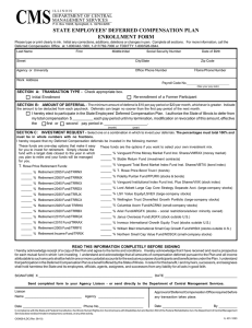 CMS STATE EMPLOYEES' DEFERRED COMPENSATION PLAN ENROLLMENT FORM DEPARTMENT OF CENTRAL