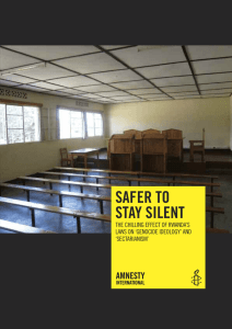 safer to stay silent THE CHILLING EFFECT OF RWANDA’S