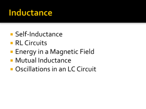 Self-Inductance RL Circuits Energy in a Magnetic Field Mutual Inductance