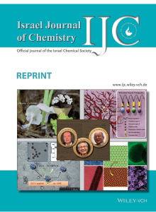 REPRINT Ofﬁ cial Journal of the Israel Chemical Society www.ijc.wiley-vch.de