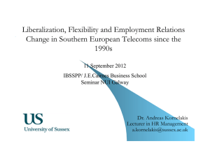 Liberalization, Flexibility and Employment Relations 1990s