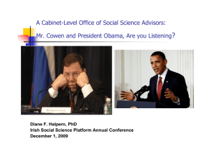? A Cabinet-Level Office of Social Science Advisors: Diane F. Halpern, PhD