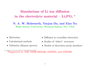 Simulations of Li ion diffusion in the electrolyte material – Li PO