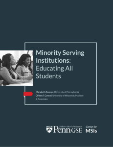 Minority Serving Institutions: Educating All Students