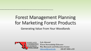 Forest Management Planning for Marketing Forest Products Generating Value From Your Woodlands