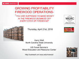 GROWING PROFITABILITY FIREWOOD OPERATIONS- “ Thursday, April 21st, 2016