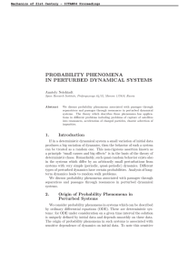 PROBABILITY PHENOMENA IN PERTURBED DYNAMICAL SYSTEMS Anatoly Neishtadt