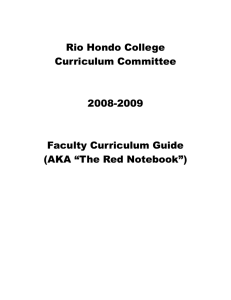 Rio Hondo College Curriculum Committee 2008-2009 Faculty Curriculum Guide