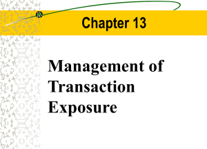 Management of Transaction Exposure Chapter 13