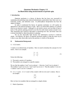Quantum Mechanics Chapter 1.5: An illustration using measurements of particle spin.