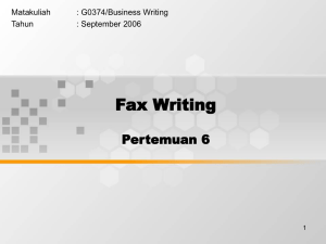 Fax Writing Pertemuan 6 Matakuliah : G0374/Business Writing