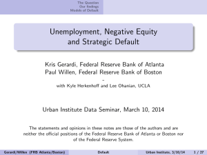 Unemployment, Negative Equity and Strategic Default