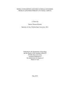 MEDIA CONSUMPTION AND EDUCATIONAL OUTCOMES:  A Thesis by