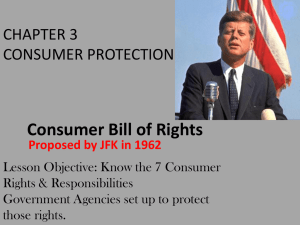 Consumer Bill of Rights CHAPTER 3 CONSUMER PROTECTION