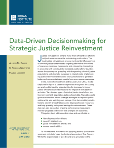 J Data-Driven Decisionmaking for Strategic Justice Reinvestment 1