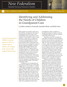 New Federalism Identifying and Addressing the Needs of Children in Grandparent Care