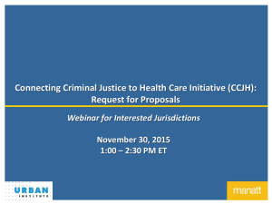 Connecting Criminal Justice to Health Care Initiative (CCJH): Request for Proposals