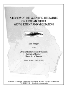 A REVIEW OF THE SCIENTIFIC LITERATURE ON RIPARIAN BUFFER Seth Wenger