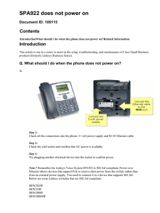 SPA922 does not power on Contents Introduction Document ID: 109115