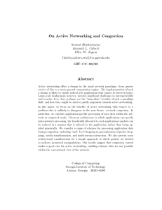 On Active Networking and Congestion Abstract GIT{CC{96/02 Samrat Bhattacharjee