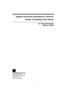 Regional Economic Development in Eastern Europe: An Example from Poland Sharon Cooley