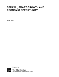 SPRAWL, SMART GROWTH AND ECONOMIC OPPORTUNITY  June 2002