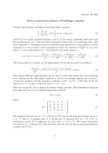 February 28, 2005 Notes on numerical solutions of Schr¨ odinger equation