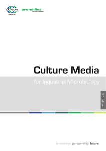 Culture Media for Industrial Microbiology knowledge. partnership.