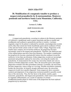 ISSN 1526-5757 38. Modification of a magmatic tonalite to produce a