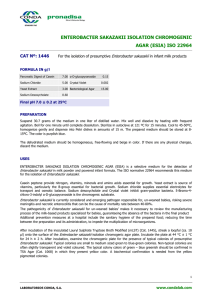 ENTEROBACTER SAKAZAKII ISOLATION CHROMOGENIC AGAR (ESIA) ISO 22964 CAT Nº: 1446 Enterobacter sakazakii