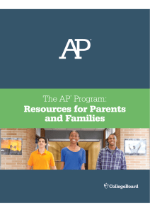 Resources for Parents and Families The AP Program: