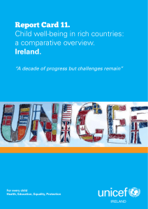Report Card 11. Child well-being in rich countries: a comparative overview. Ireland.