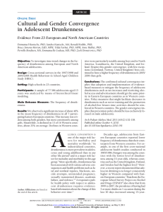 Cultural and Gender Convergence in Adolescent Drunkenness O