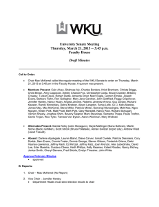 University Senate Meeting Thursday, March 21, 2013 -- 3:45 p.m. Faculty House