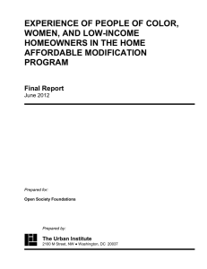 EXPERIENCE OF PEOPLE OF COLOR, WOMEN, AND LOW-INCOME HOMEOWNERS IN THE HOME