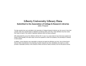 Liberty University Library Data Submitted to the Association of College &amp; Research Libraries 2001-Present