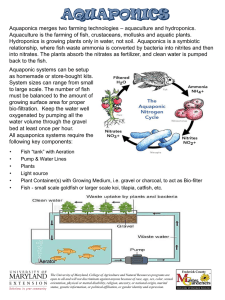 – aquaculture and hydroponics. Aquaponics merges two farming technologies